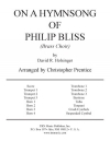 フィリップ・ブリスの賛美歌による (デイヴィッド・R・ホルジンガー) (金管十二重奏+打楽器)【On a Hymnsong of Philip Bliss】