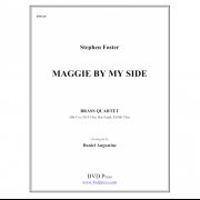マギー・バイ・マイ・サイド (スティーブン・フォスター) (金管四重奏)【Maggie By My Side】