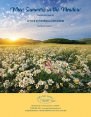 夏が草原にいるとき（ランドール・D・スタンドリッジ）（スコアのみ）【When Summer's in the Meadow】