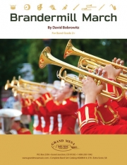 ブランダーミル・マーチ（デヴィッド・ボブロウィッツ）（スコアのみ）【Brandermill March】