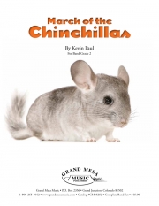 チンチラの行進（R・ケヴィン・ポール）（スコアのみ）【March of the Chinchillas】