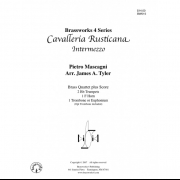 カヴァレリア・ルスティカーナ－間奏曲 (ピエトロ・マスカーニ) (金管四重奏)【Cavalleria Rusticana - Intermezzo】