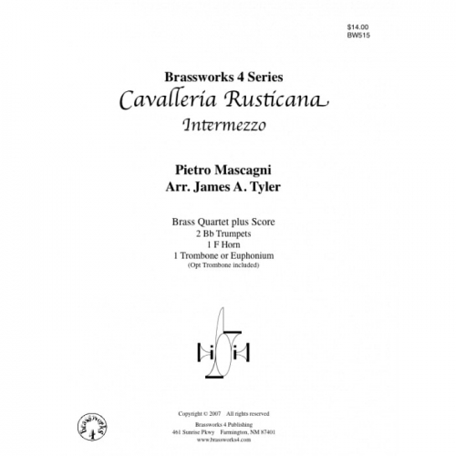 カヴァレリア ルスティカーナ 間奏曲 ピエトロ マスカーニ 金管四重奏 Cavalleria Rusticana Intermezzo 吹奏楽の楽譜販売はミュージックエイト