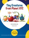 惑星XYZの小さな生き物（デヴィッド・ボブロウィッツ）【Tiny Creatures from Planet XYZ】