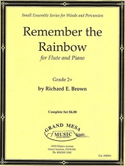 リメンバー・ザ・レインボー（リチャード・ブラウン） (フルート+ピアノ）【Remember the Rainbow】