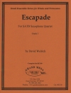 エスカペード（デヴィッド・ワイリック）（サックス四重奏）【Escapade】