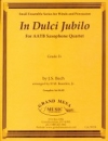 こころよき喜びの声にて（バッハ）（サックス四重奏）【In Dulci Jubilo】