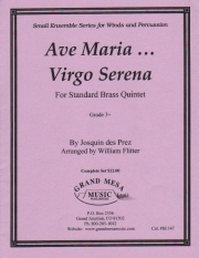 Ave Maria ... Virgo Serena（ジョスカン・デ・プレ） (金管五重奏)