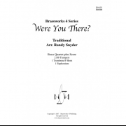 Were You There? (金管四重奏)【Were You There?】