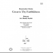 父の神の真実 (ウィリアム・ラニアン) (金管四重奏)【Great is Thy Faithfulness】