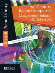 20世紀・イタリアの作家集 （ピアノ）【20th Century Italian Composers】