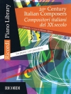 20世紀・イタリアの作家集 （ピアノ）【20th Century Italian Composers】