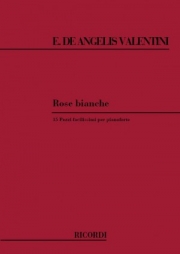 白いバラ（Enrico De Angelis-valentini）（ピアノ）【Rose bianche】