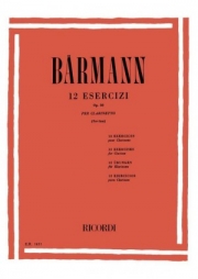 12の練習曲（ハインリヒ・ヨーゼフ・ベールマン）（クラリネット）【12 Exercises Op.30】