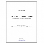 神を称えよ (金管四重奏)【Praise to the Lord (Variations on an Old German Hymn)】