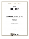 協奏曲・No.6＆7（ピエール・ローデ）(ヴァイオリン+ピアノ）【Concertos Nos. 6 and 7】
