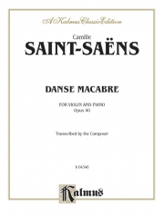 死の舞踏・Op.40（カミーユ・サン＝サーンス）(ヴァイオリン+ピアノ）【Danse Macabre, Opus 40】