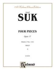 4つの小品・Vol.1・Op.17（ヨセフ・スク）(ヴァイオリン+ピアノ）【Four Pieces, Volume I, Opus 17, Nos. 1 and 2】