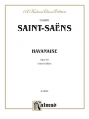 ハバネラ・Op.83（カミーユ・サン＝サーンス）(ヴァイオリン+ピアノ）【Havanaise, Opus 83】