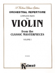 オーケストラル・レパートリー・Vol.1  (ヴァイオリン）【Orchestral Repertoire Volume I】