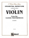 オーケストラル・レパートリー・Vol.1  (ヴァイオリン）【Orchestral Repertoire Volume I】