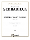 ヴァイオリン・テクニック教本（ヘンリ・シュラディーク）(ヴァイオリン）【School of Violin Technics】