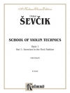 ヴァイオリン・テクニック教本・Op.1・Vol.1（オタカール・シェフチーク）(ヴァイオリン）【School of Violin Technics, Opus 1, Volume I】