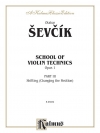 ヴァイオリン・テクニック教本・Op.1・Vol.3（オタカール・シェフチーク）(ヴァイオリン）【School of Violin Technics, Opus 1, Volume III】