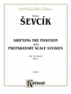ポジションの移動とやさしいスケールの練習・Op.8（オタカール・シェフチーク）(ヴァイオリン）【School of Violin Technics, Opus 1, Volume IV】