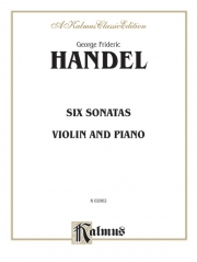 6つのソナタ (ヘンデル)  (ヴァイオリン+ピアノ）【Six Sonatas】