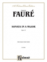 ソナタ・イ長調・Op.13 (ガブリエル・フォーレ)  (ヴァイオリン+ピアノ）【Sonata in A Major, Opus 13】