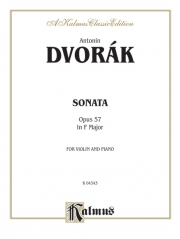 ソナタ・ヘ長調・Op.57 (アントニン・ドヴォルザーク)  (ヴァイオリン+ピアノ）【Sonata in F Major, Opus 57】
