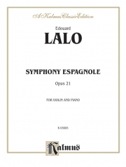 スペイン交響曲・Op.21（エドゥアール・ラロ）（ヴァイオリン+ピアノ）【Symphony Espagnole, Opus 21】