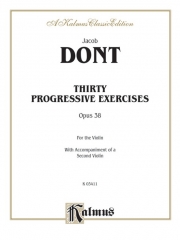 30の発展的練習曲・Op.38 （ヤーコプ・ドント）(ヴァイオリン二重奏）【Thirty Progressive Exercises, Opus 38】