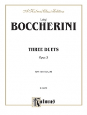3つのデュエット・Op.5 （ルイジ・ボッケリーニ）(ヴァイオリン二重奏）【Three Duets, Opus 5】