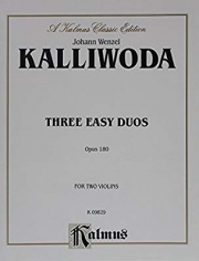 3つのやさしいデュエット・Op.180 （ヨハン・ヴェンツェル・カリヴォダ）(ヴァイオリン二重奏）【Three Easy Duos, Opus 180】