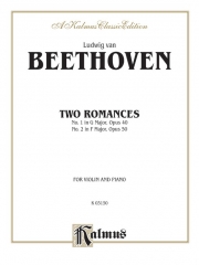 2つのロマンス・Op.40＆50（ベートーヴェン）（ヴァイオリン+ピアノ）【Two Romances, Opus 40 and 50】