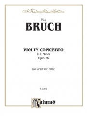 ヴァイオリン協奏曲・ト短調・Op.26 (マックス・ブルッフ)  (ヴァイオリン+ピアノ）【Violin Concerto in G Minor, Opus 26】