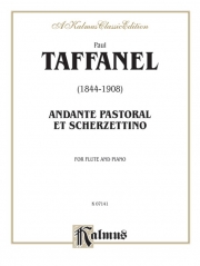 アンダンテ・パストラールとスケルツェッティーノ（ポール・タファネル）(フルート+ピアノ）【Andante Pastoral and Scherzettino】