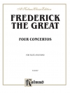 フルートとピアノのための4つの協奏曲（フリードリヒ2世）(フルート+ピアノ）【Four Concertos for Flute and Piano】