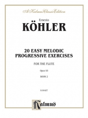 12のやさしくて段階的な練習曲・Op.93・Book.2（エルネスト・ケーラー）(フルート）【Twenty Easy Melodic Progressive Exercises, Opus 93, Book I】
