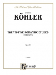 25のロマンチックな練習曲・Op.66（エルネスト・ケーラー）(フルート）【Twenty-five Romantic Etudes, Opus 66】