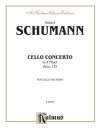 チェロ協奏曲・Op.129（ロベルト・シューマン）（チェロ+ピアノ）【Cello Concerto, Opus 129】