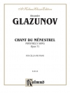 吟遊詩人の歌・Op.71（アレクサンドル・グラズノフ）（チェロ+ピアノ）【Chant du Menstrel, Opus 71】