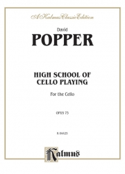 チェロ演奏の高等課程・Op.73（ダーヴィト・ポッパー）（チェロ）【High School of Cello Playing, Opus 73】