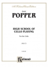 チェロ演奏の高等課程・Op.73（ダーヴィト・ポッパー）（チェロ）【High School of Cello Playing, Opus 73】