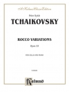 ロココの主題による変奏曲・Op.33（チャイコフスキー）（チェロ+ピアノ）【Rococo Variations, Opus 33】