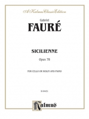 シシリエンヌ・Op.78（ガブリエル・フォーレ）（チェロ+ピアノ）【Sicilienne, Opus 78】