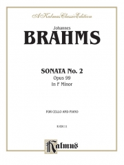 ソナタ・No.2・ヘ長調・Op.99（ヨハネス・ブラームス）（チェロ+ピアノ）【Sonata No. 2, Opus 99 in F Major】