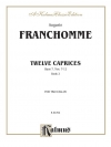 12のカプリス（オーギュスト・フランショーム） (チェロニ重奏)【Twelve Caprices for Two Cellos, Opus 7】